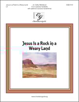 Jesus Is a Rock in a Weary Land Handbell sheet music cover